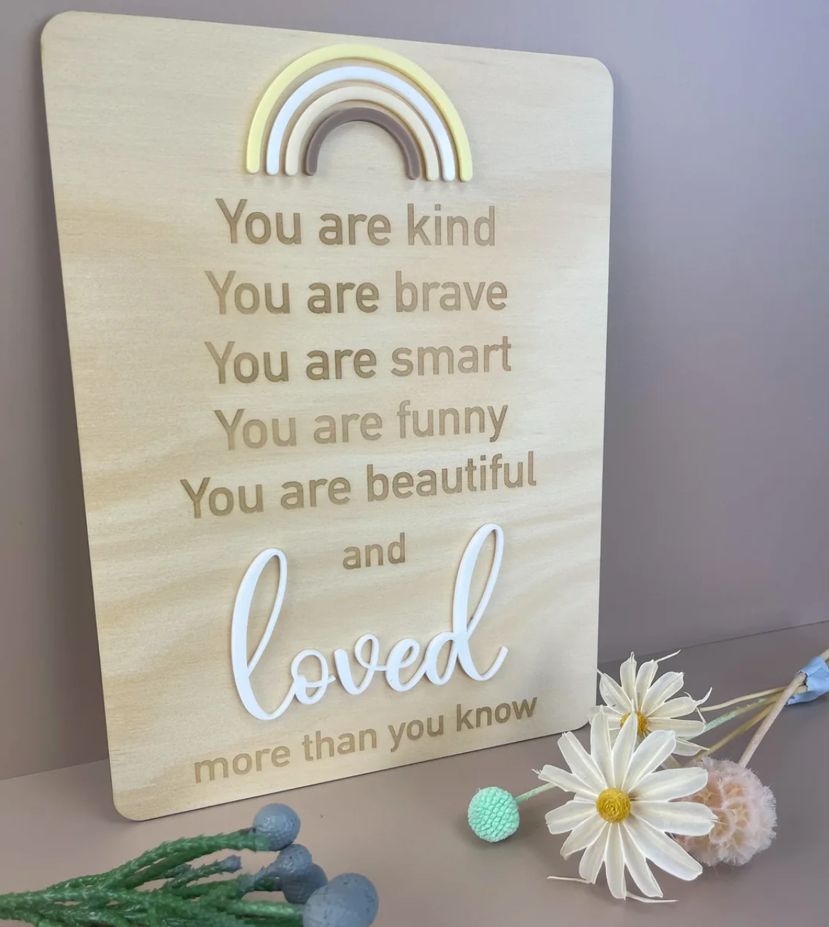 You Are So Loved - Rainbow Affirmation Sign