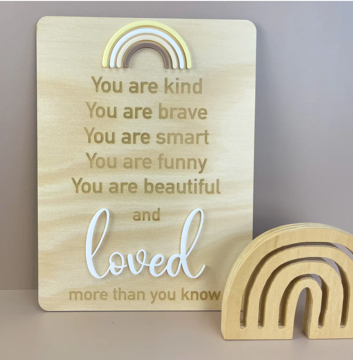 You Are So Loved - Rainbow Affirmation Sign